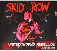 Skid Row - United World Rebellion Chapter 1