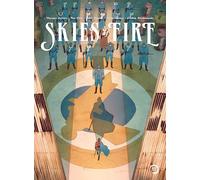 Skies of Fire: Book 2