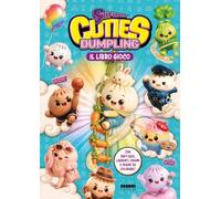 Skifidol Cuties Dumpling. Il libro gioco. Ediz. illustrata