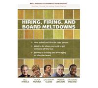 Skill Builder Leadership Development: Hiring, Firing, and Board Meltdowns