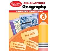 Skill Sharpeners: Geography, Grade 6 (Tascabile) Skill Sharpeners: Geography