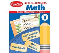 Skill Sharpeners: Math, Grade 1 Workbook (Tascabile) Skill Sharpeners: Math