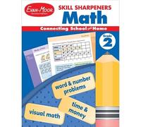 Skill Sharpeners: Math, Grade 2 Workbook (Tascabile) Skill Sharpeners: Math