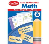 Skill Sharpeners: Math, Grade 6