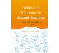 Skills and Behaviors for Student Teaching: A Progress Monitoring Approach