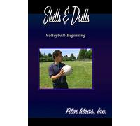 Skills and Drills: Volleyball-Beginning