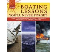 Skills Institute Press Boating Lessons You'll Never Forget (Tascabile)
