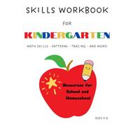 Skills Workbook for Kindergarten: Math Skills, Patterns, Tracing, and More