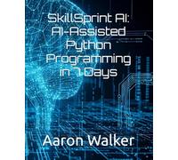 SkillSprint AI: AI Assisted Python Programming in 7 Days