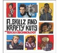 Skillz & Krafty Kuts - Tricka Technology