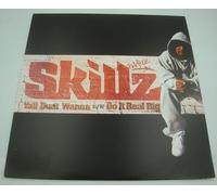 Skillz - Y'All Don'T Wanna/Do It Real B