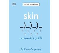 Skin: An Owner's Guide
