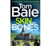 Skin and Bones