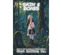 Skin & Bones