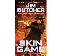 Skin Game: A Novel of the Dresden Files: 15