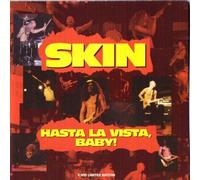 Skin - Hasta la Vista,Baby!
