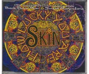 Skin - How Lucky You Are(3titres)