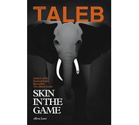 Skin in the Game: Hidden Asymmetries in Daily Life