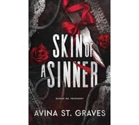 Avina St Graves Avina St. Graves Skin of a Sinner (Tascabile)