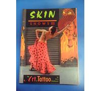 Skin Shows III: The Art of Tattoo: No. 3