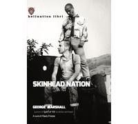 SKINHEAD NATION - Marshall George Frezza F. (cur.) - 2023 - Red Star Press