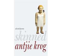 Skinned: Selected Poems