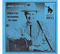 Skinner Jimmy - From Beginning To Fame