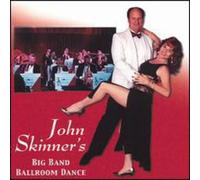 Skinner, John Band - Big Band Ballroom Dance