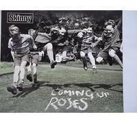 Skinny - Coming Up Roses [Import]