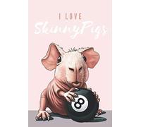 Skinny Guinea Pig: I Love Skinny Pigs • Format: 6x9 inches • 110 pages • Dot grid • Diary • Notebook • Homework Notebook • Original FD-DESIGN