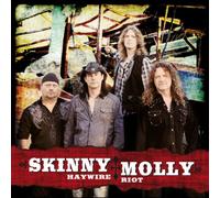SKINNY MOLLY - Haywire Riot