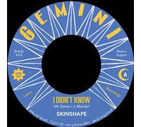Skinshape - I Didn'T Know