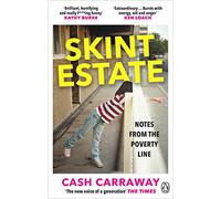 Cash Carraway Skint Estate (Tascabile)