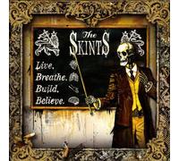 SKINTS - LIVE, BREATHE, BUILD,..