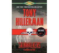 Skinwalkers: A Leaphorn and Chee Novel
