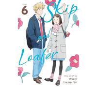 Skip and Loafer Vol. 6