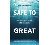 Skip Bowman Safe to Great (Copertina rigida)