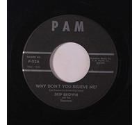 SKIP BROWN & SHANTONS - why don't you believe me? / jenny lee