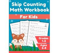Skip Counting Math Workbook for Kids: Daily Adding and Repeated Addition Practice Book for 1st and 2nd Grade