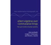 Skip Garibaldi Holger P. Petersson M Albert Algebras over Co (Copertina rigida)