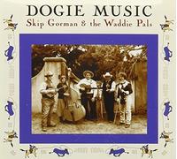 Skip Gorman - Dogie Music by Skip Gorman (2005-01-14)