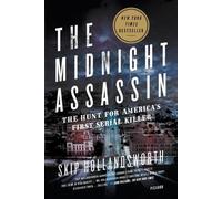 Skip Hollandsworth The Midnight Assassin (Tascabile)