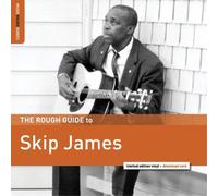 James Skip - The Rough Guide To Skip James