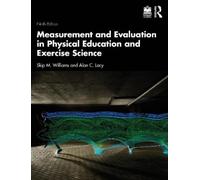 Measurement and Evaluation in Physical Education and Exercise Science