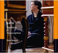 Skip Sempe': Bach Tradition And Transcription - AA.VV. (Audio Cd)