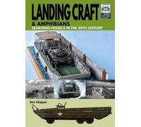 Skipper, Ben Landing Craft & Amphibians (Tascabile) Land Craft