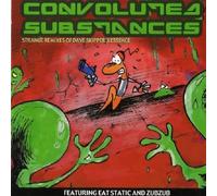 SKIPPER, DAVE - CONVOLUTED SUBSTANCES