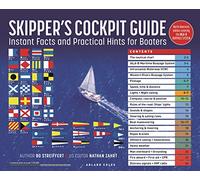 Skipper's Cockpit Guide: Instant Facts and Practical Hints for Boaters: US Edition