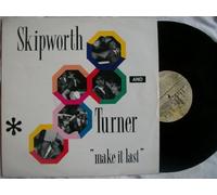 Skipworth & Turner - Make it last (Club/Deep House/Dub, 1989) / Vinyl Maxi Single [Vinyl 12'']