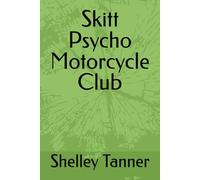 Skitt Psycho Motorcycle Club